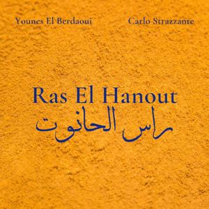 Younes El Berdaoui & Carlo Strazzante: Ras El Hanout