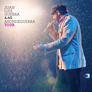 Juan Luis Guerra 4.40: Asondeguerra Tour (En Vivo Estadio Olímpico De República Dominicana/2012)