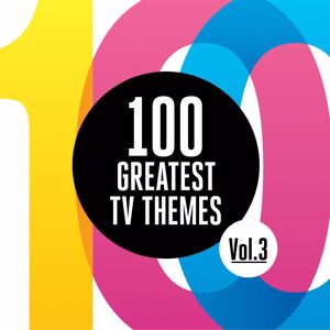 Various Artists: 100 Greatest TV Themes, Vol. 3