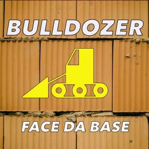 Bulldozer: Face the Base