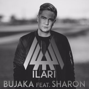 ILARI, Sharon: Bujaka (feat. Sharon)