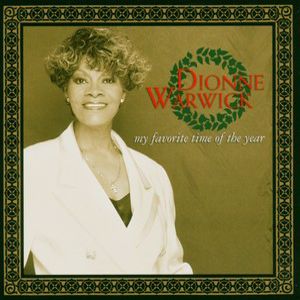 Dionne Warwick: My Favorite Time Of The Year