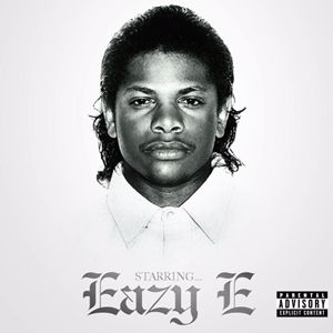 Eazy-E: Starring...Eazy E
