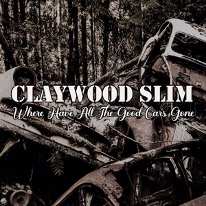 Claywood Slim: Where Have All The Good Cars Gone