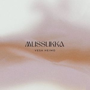 Vesa Heimo: Mussukka
