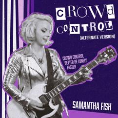 Samantha Fish: Faster (Alternate Version) (Faster)