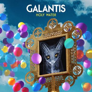 Galantis: Holy Water