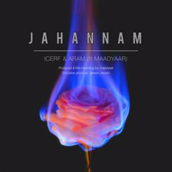 Icerf, Maadyaar & ARAM: Jahanam