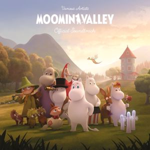 Various Artists: MOOMINVALLEY (Official Soundtrack)