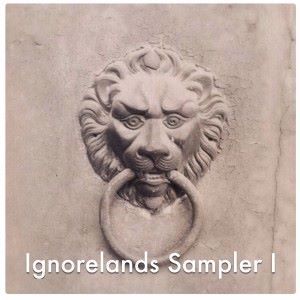 Various Artists: Ignorelands Sampler I