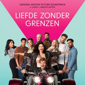 Various Artists: Liefde Zonder Grenzen (Original Motion Picture Soundtrack)