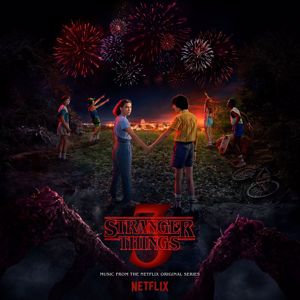 Various Artists: Stranger Things: Soundtrack from the Netflix Original Series, Season 3