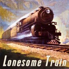 Johnny Bond: Lonesome Train