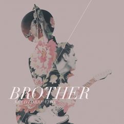 NEEDTOBREATHE: Brother (feat. Gavin DeGraw)