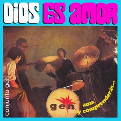 Conjunto Gen Mundo Nuevo: Dios Es Amor