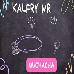 Kalfry MR: Muchacha