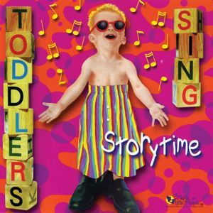 Music For Little People Choir: Toddlers Sing: Storytime