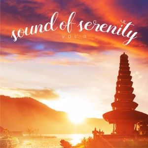 Various Artists: Sound of Serenity, Vol. 3