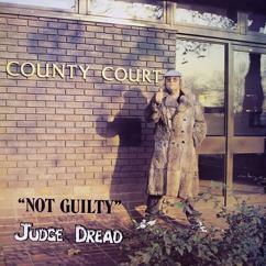 Judge Dread: Not Guilty