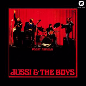 Jussi & The Boys: Pojat asialla