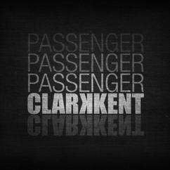 Clarkkent: Passenger