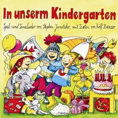 Stephen Janetzko: In unserm Kindergarten (Der Kindergartensong)