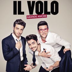 Il Volo: Grande amore (Spanish Version)