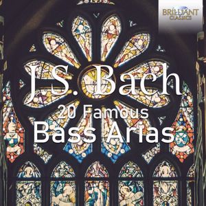 Bas Ramselaar, Netherlands Bach Collegium, Pieter Jan Leusink, Ruth Holton, Hallenser Madrigalisten, Virtuosi Saxoniae, Andreas Scheibner, Günther Leib, Gewandhausorchester Leipzig, Rudolf Mauersberger & Erhard Mauersberger: J.S. Bach: 20 Famous Bass Arias