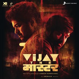 Anirudh Ravichander: Vijay the Master (Original Motion Picture Soundtrack)