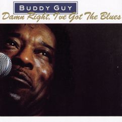 Buddy Guy: Let Me Love You Baby
