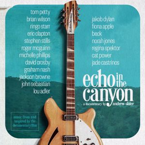 Echo in the Canyon, Jade Castrinos, Jakob Dylan: Go Where You Wanna Go (feat. Jakob Dylan & Jade Castrinos)