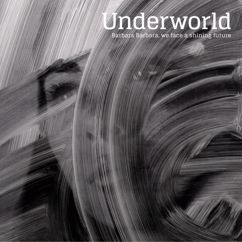 Underworld: If Rah