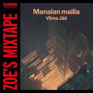 CONTROL Resonant & Vilma Jää: Manalan Mailla