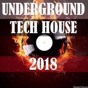 Various Artists: Underground Tech House 2018