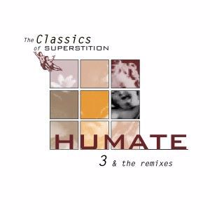 Humate: 3 & the Remixes