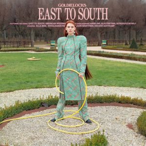 Goldielocks: East to South - EP