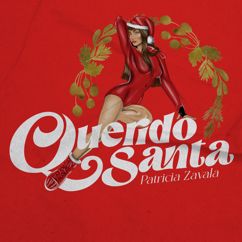 Patricia Zavala: Querido Santa