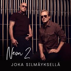Neon 2: Joka silmäyksellä