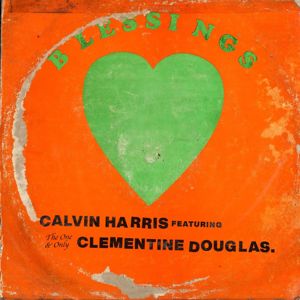 Calvin Harris, Clementine Douglas: Blessings