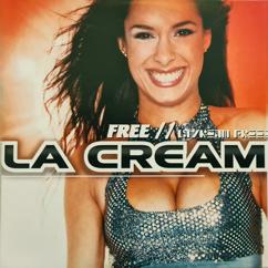 La Cream: Free (Extended Mix)