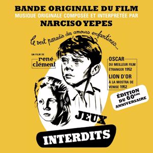 Various Artists: Jeux interdits et autres musiques de film (Musiques des films de René Clément)