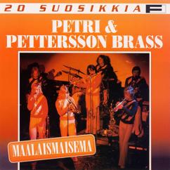 Petri & Pettersson Brass: 20 Suosikkia / Maalaismaisema