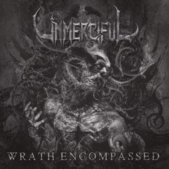 Unmerciful: The Incineration