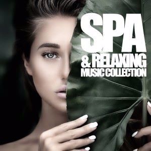 Various Artists: Spa & Relaxing Music Collection