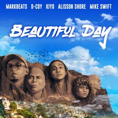 Mark Beats, D Coy, Kiyo, Alisson Shore, Mike Swift: Beautiful Day