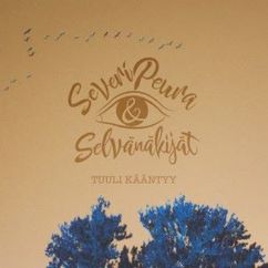 Severi Peura & Selvänäkijät: Tuuli kääntyy
