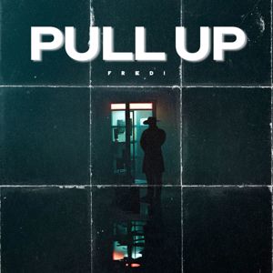 Fredi: Pull Up
