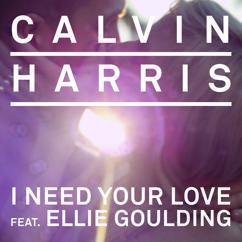 Calvin Harris feat. Ellie Goulding: I Need Your Love (Jacob Plant Remix)