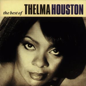 Thelma Houston: Don't Leave Me This Way (Single Version)