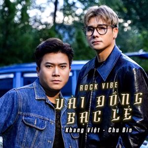 Khang Việt, Chu Bin: Vài Đồng Bạc Lẻ